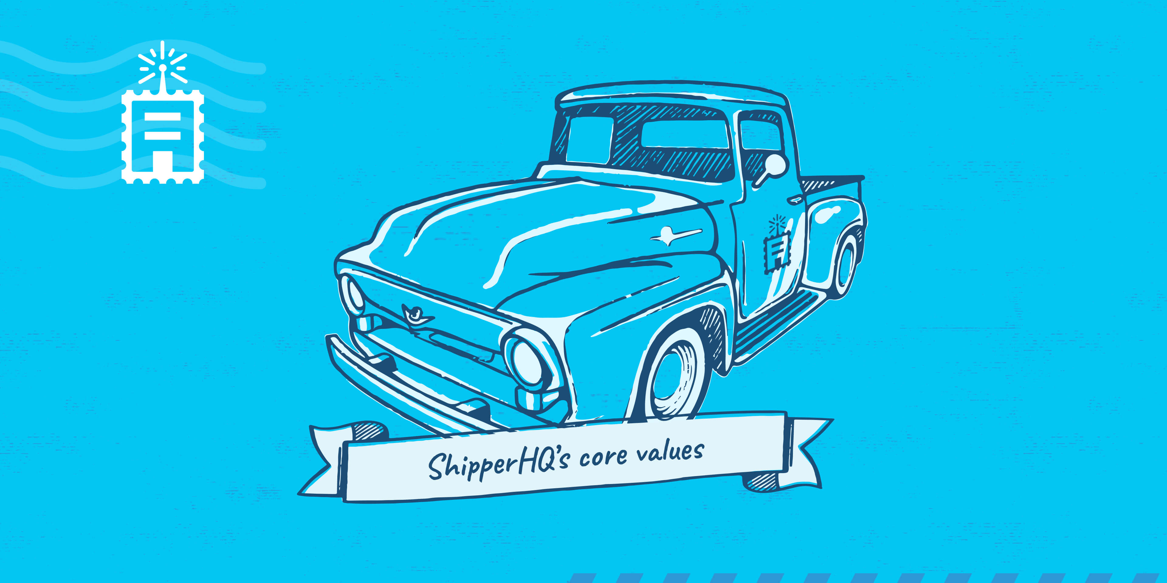 The Core Values of ShipperHQ